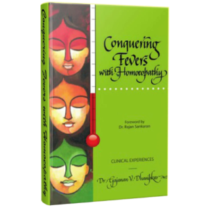 Conquering Fevers with Homoeopathy