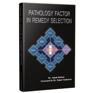 Pathology Factor in Remedy Selection